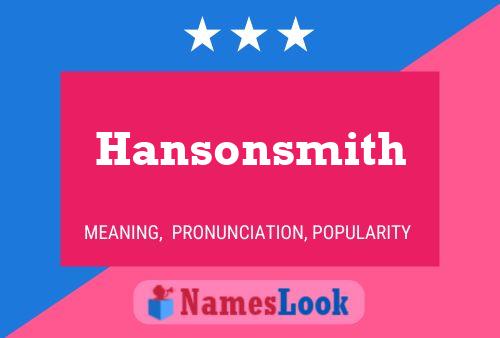 Постер имени Hansonsmith