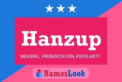 Постер имени Hanzup