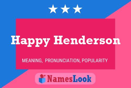 Постер имени Happy Henderson