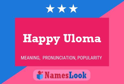 Постер имени Happy Uloma