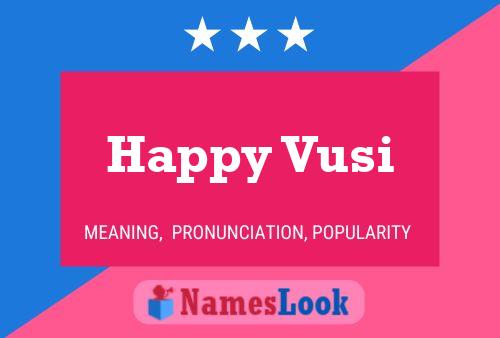 Постер имени Happy Vusi