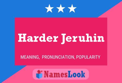 Постер имени Harder Jeruhin