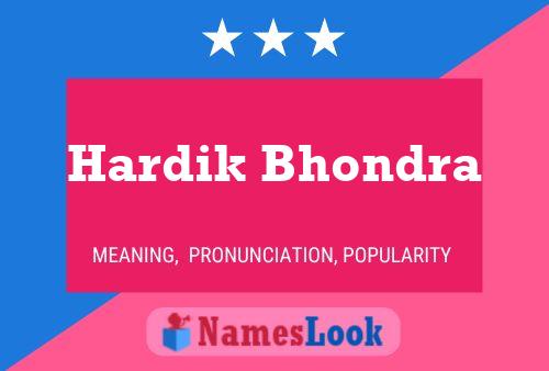 Постер имени Hardik Bhondra