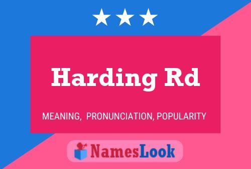 Постер имени Harding Rd