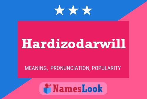 Постер имени Hardizodarwill