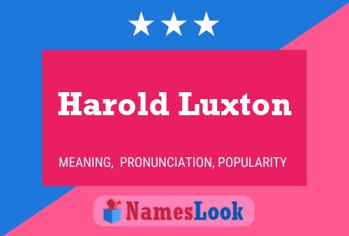 Постер имени Harold Luxton