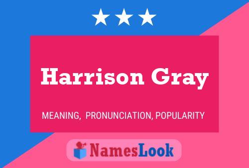 Постер имени Harrison Gray