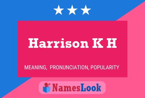 Постер имени Harrison K H