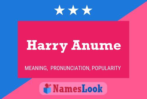 Постер имени Harry Anume