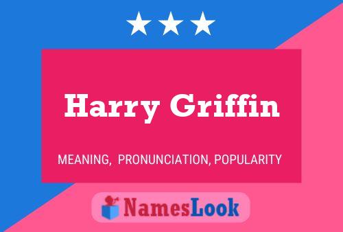 Постер имени Harry Griffin