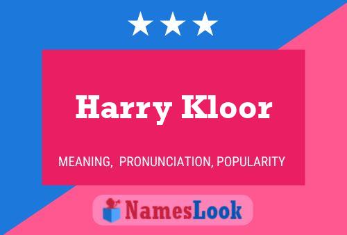 Постер имени Harry Kloor