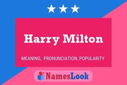 Постер имени Harry Milton