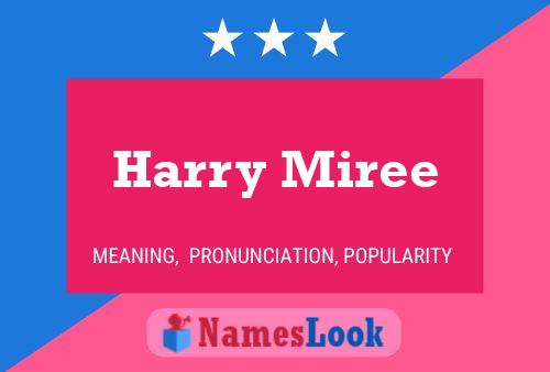 Постер имени Harry Miree