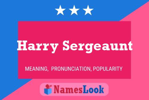 Постер имени Harry Sergeaunt