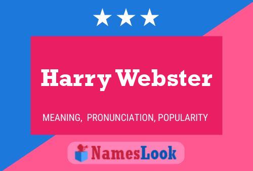 Постер имени Harry Webster