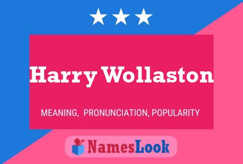 Постер имени Harry Wollaston