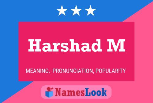 Постер имени Harshad M