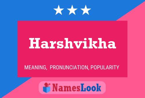 Постер имени Harshvikha