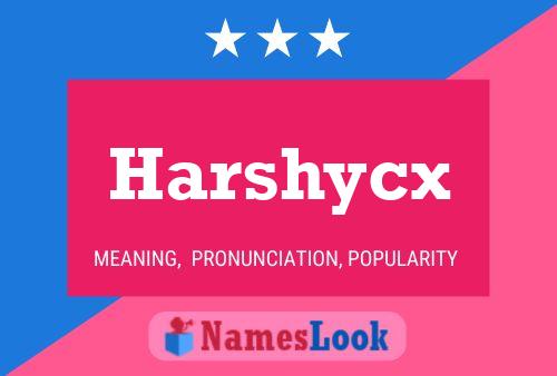 Постер имени Harshycx