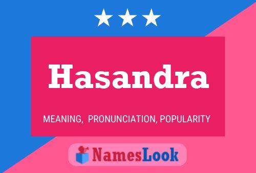 Постер имени Hasandra