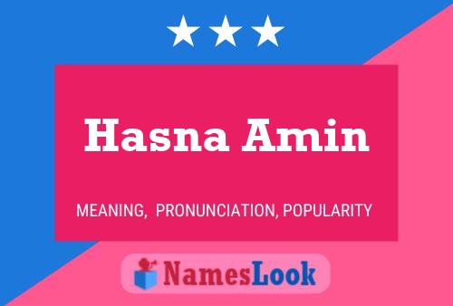 Постер имени Hasna Amin