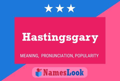 Постер имени Hastingsgary