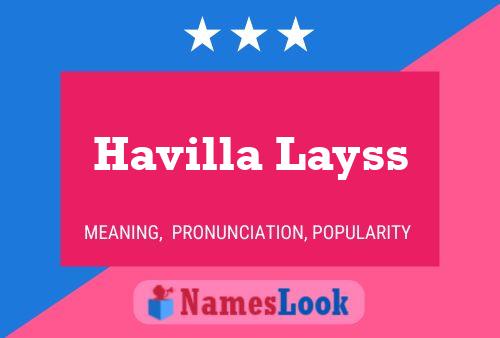 Постер имени Havilla Layss