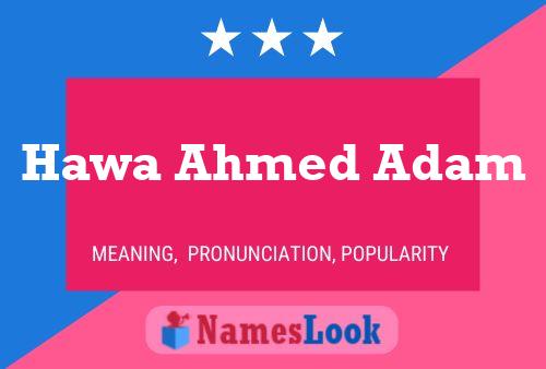 Постер имени Hawa Ahmed Adam