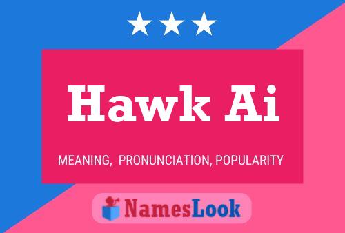 Постер имени Hawk Ai