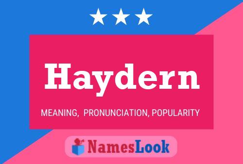 Постер имени Haydern