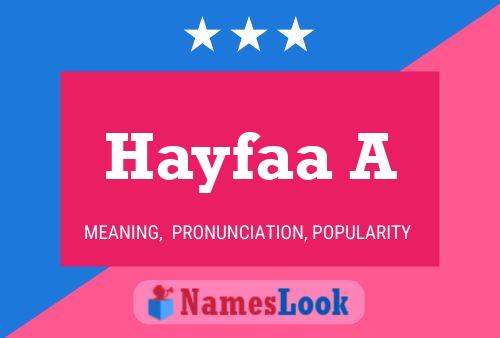 Постер имени Hayfaa A