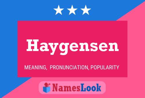 Постер имени Haygensen