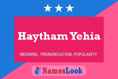 Постер имени Haytham Yehia