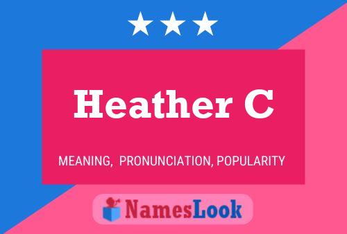 Постер имени Heather C