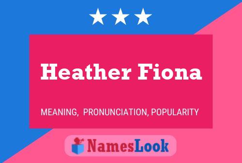 Постер имени Heather Fiona