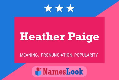 Постер имени Heather Paige