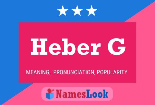 Постер имени Heber G