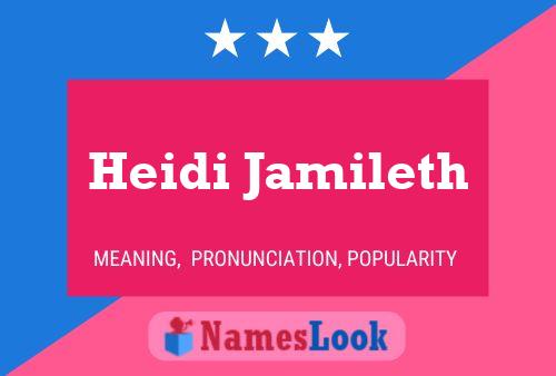 Постер имени Heidi Jamileth