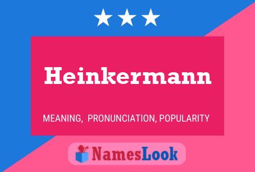 Постер имени Heinkermann