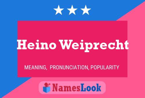 Постер имени Heino Weiprecht