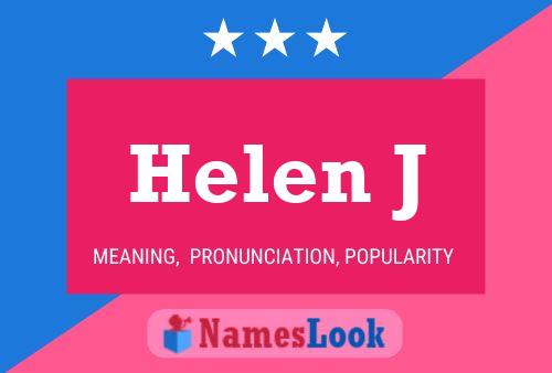 Постер имени Helen J