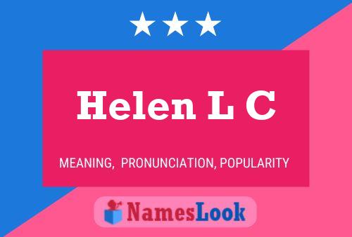 Постер имени Helen L C