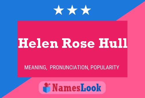 Постер имени Helen Rose Hull