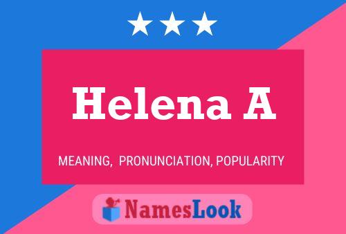 Постер имени Helena A