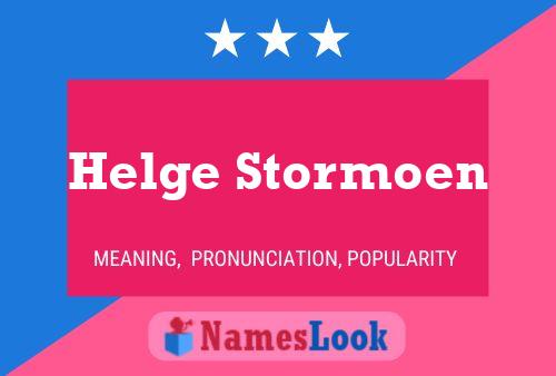 Постер имени Helge Stormoen