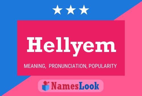 Постер имени Hellyem