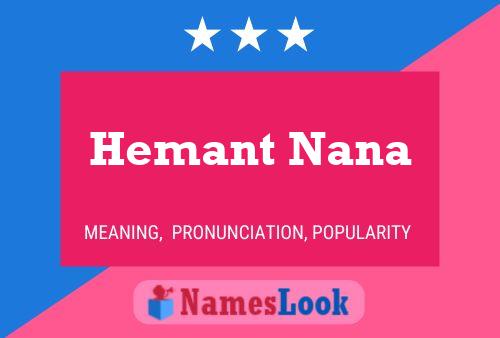 Постер имени Hemant Nana