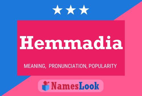 Постер имени Hemmadia