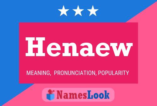 Постер имени Henaew