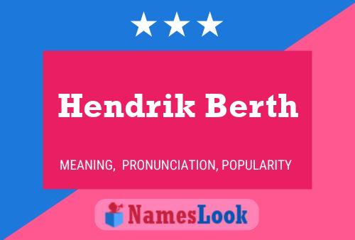 Постер имени Hendrik Berth